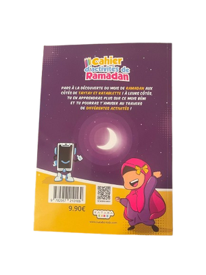 Couverture avant du cahier d'activités de Ramadan - Kataba Kidz Interieur du Cahier d'Activités De Ramadan - Kataba Kidz COuverture arrière du Cahiers d'Activités De Ramadan - Kataba Kidz Cahier d'Activités De Ramadan - Kataba Kidz