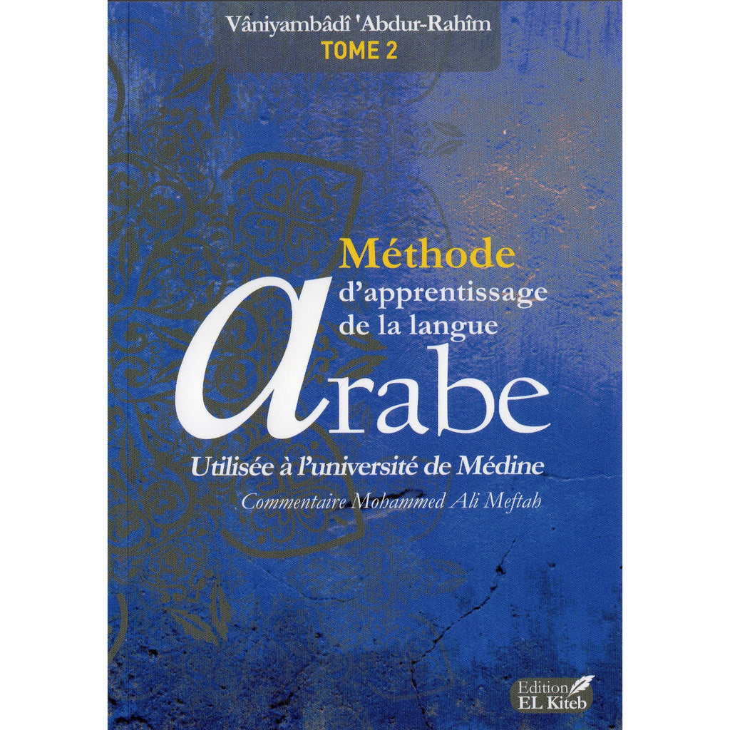 Méthode d'apprentissage de la langue arabe, Méthode de Médine Tome 2