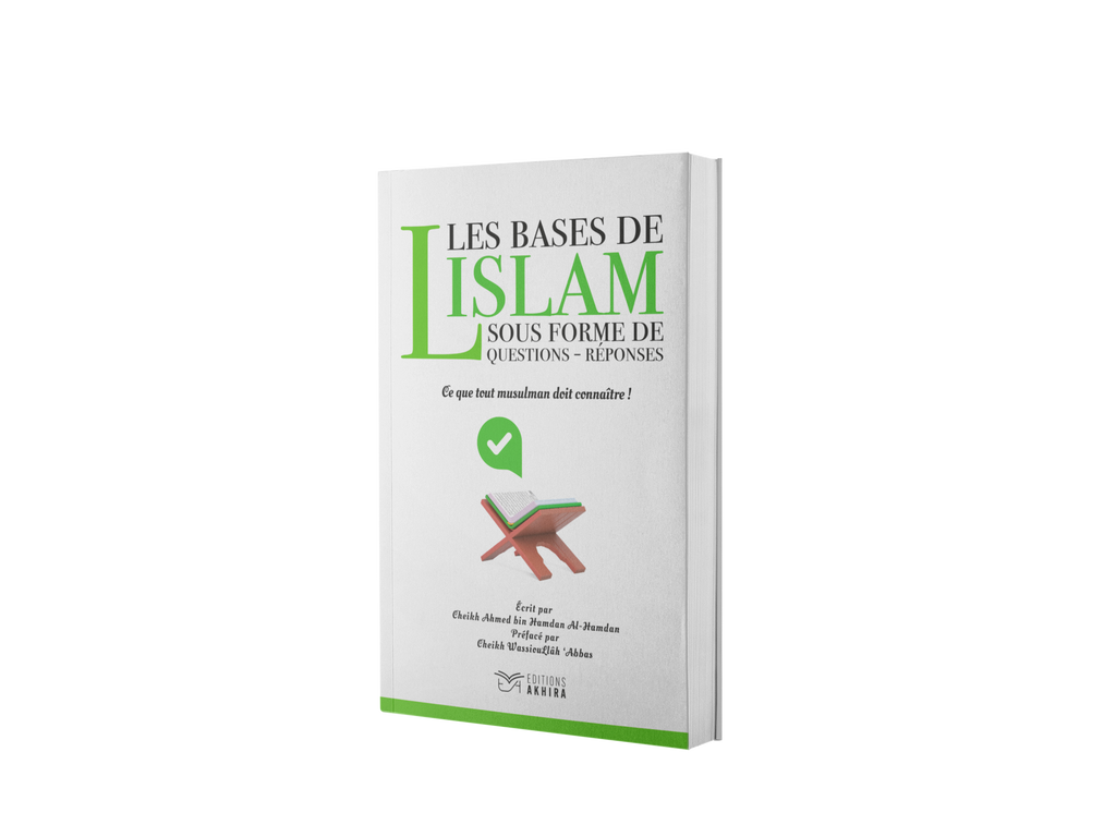 Les bases de l’Islam sous forme de questions-réponses