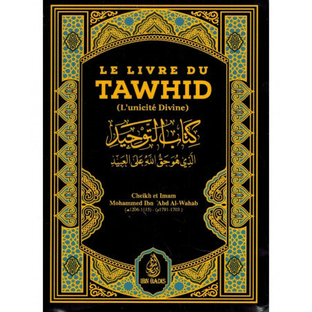 Le livre du Tawhid (L’unicité Divine)